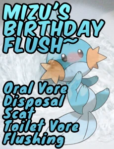Mizu's Birthday Flushing (Toilet Vore, Property Destruction)