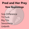 Pred and Her Prey Chapter 1 - New Beginnings