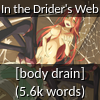 In the Drider's Web