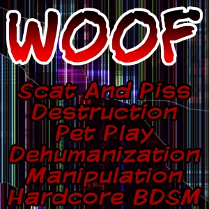 Woof (Property Destruction, Pet Play)