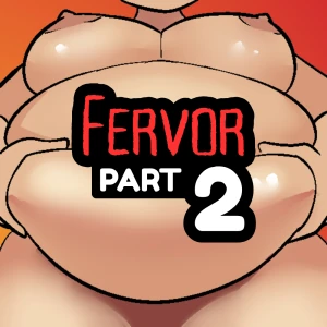 Fervor: Part 2