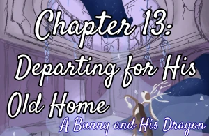Chapter 13: Departing for His Old Home