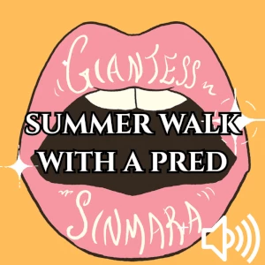 Summer Walk with a Pred - Audio Role Play