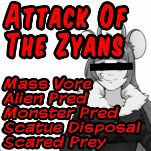 Attack Of The Zyans (Vore, Disposal)
