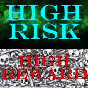 H3: High Risk High Reward