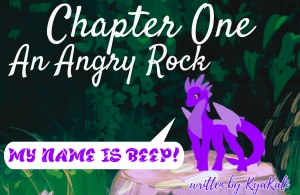 Chapter 1: An Angry Rock